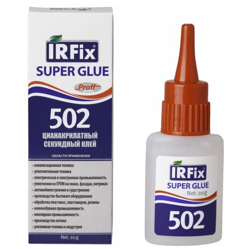 Секундный цианакрилатный клей IRFIX Super Glue 502 бесцветный 20 гр 20071