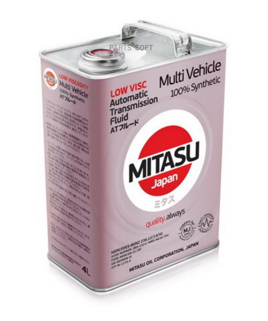 MITASU MJ-325-4 MITASU 4L LOW VISCOSITY MV ATF масло трансмисионное \GM DEXRON-VI MB 236.12/14/41 SP-IV MERCON LV